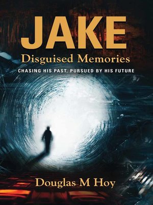 cover image of Jake, Disguised Memories